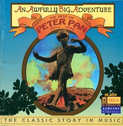 “An Awfully Big Adventure – The Best of Peter Pan 1904-1996”