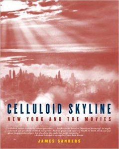 Celluloid Skyline by James Sanders ISBN-13: 978-0394570624